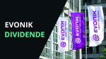 Evonik zahlt Dividende über 1.15€ an Aktionäre